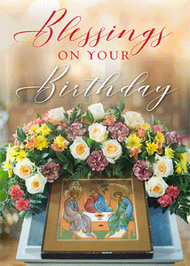 Orthodox Blessings on Your Birthday